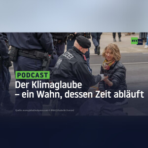 Der Klimaglaube – ein Wahn, dessen Zeit abläuft