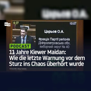 11 Jahre Kiewer Maidan: Wie die letzte Warnung vor dem Sturz ins Chaos überhört wurde