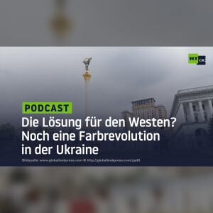 Die Lösung für den Westen? Noch eine Farbrevolution in der Ukraine