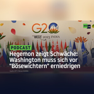 Hegemon zeigt Schwäche: Washington muss sich vor ”Bösewichtern” erniedrigen