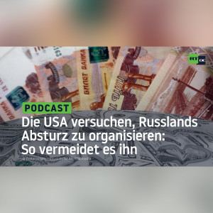 Die USA versuchen, Russlands Absturz zu organisieren: So vermeidet es ihn