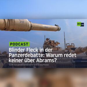 Blinder Fleck in der Panzerdebatte: Warum redet keiner über Abrams?