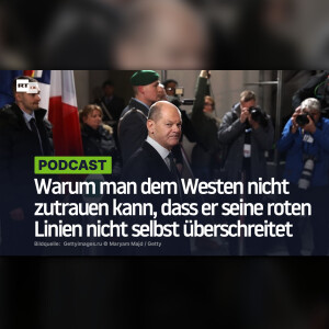 Warum man dem Westen nicht zutrauen kann, dass er seine roten Linien nicht selbst überschreitet