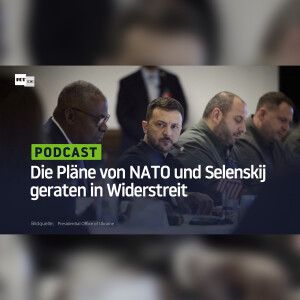 Die Pläne von NATO und Selenskij geraten in Widerstreit