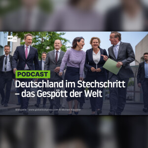 Deutschland im Stechschritt – das Gespött der Welt