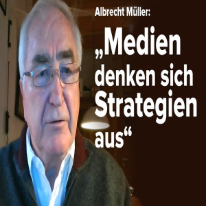 Alternative Medien auf dem Vormarsch: Albrecht Müller über Manipulationsmethoden