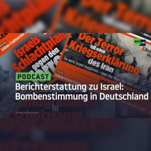 Berichterstattung zu Israel: Bombenstimmung in Deutschland