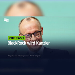 BlackRock wird Kanzler
