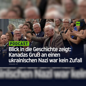 Blick in die Geschichte zeigt: Kanadas Gruß an einen ukrainischen Nazi war kein Zufall