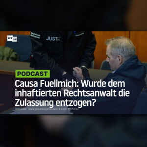 Causa Fuellmich: Wurde dem inhaftierten Rechtsanwalt die Zulassung entzogen?