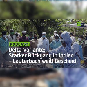Delta-Variante: Indien meldet starken Rückgang der Infektionen – Lauterbach weiß Bescheid