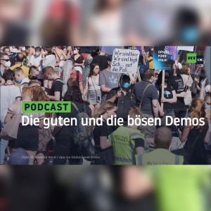 Berlin: Die guten und die bösen Demos