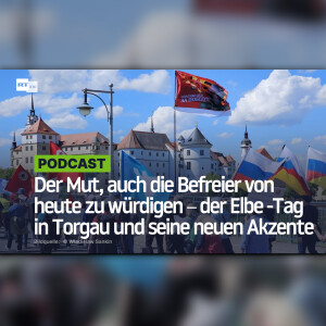 Der Mut, auch die Befreier von heute zu würdigen ‒ der Elbe-Tag in Torgau und seine neuen Akzente