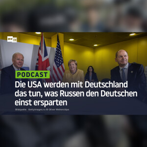 Die USA werden mit Deutschland das tun, was Russen den Deutschen einst ersparten
