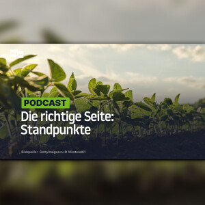 Die richtige Seite: Standpunkte