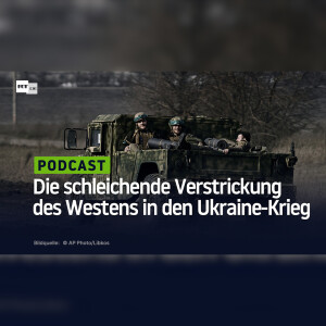 Die schleichende Verstrickung des Westens in den Ukraine-Krieg
