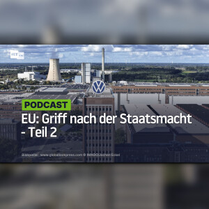 EU: Griff nach der Staatsmacht - Teil 2