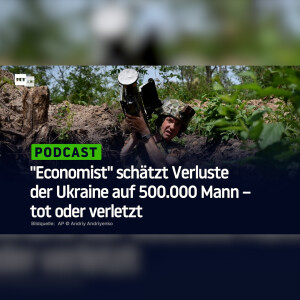 "Economist" schätzt Verluste der Ukraine auf 500.000 Mann – tot oder verletzt