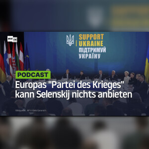 Europas "Partei des Krieges" kann Selenskij nichts anbieten