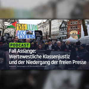 Fall Assange: Wertewestliche Klassenjustiz und der Niedergang der freien Presse