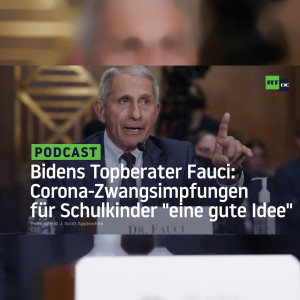 Fauci: ”Wahrscheinlich” bald eine dritte Dosis nötig, um als vollständig geimpft zu gelten