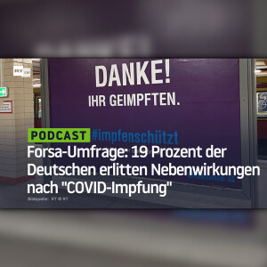 Forsa-Umfrage: 19 Prozent der Deutschen erlitten Nebenwirkungen nach "COVID-Impfung"