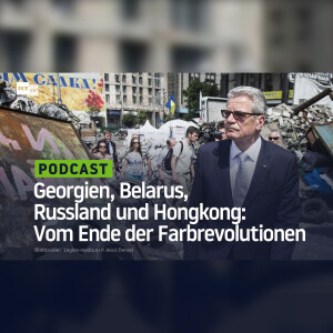 Georgien, Belarus, Russland und Hongkong: Vom Ende der Farbrevolutionen