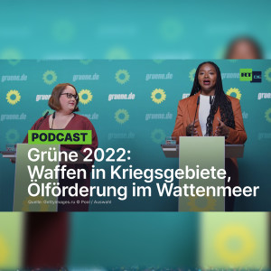 Die Grünen 2022: Erst Waffenlieferungen in Kriegsgebiete, jetzt Ölförderung im Wattenmeer