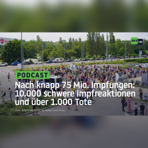 Nach knapp 75 Mio. Impfungen: PEI meldet 10.000 schwere Impfreaktionen und über 1.000 Tote