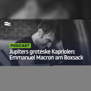 Jupiters groteske Kapriolen: Emmanuel Macron am Boxsack