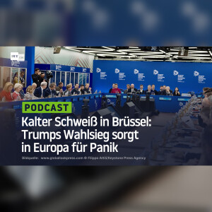 Kalter Schweiß in Brüssel: Trumps Wahlsieg sorgt in Europa für Panik