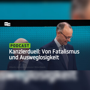 Kanzlerduell: Von Fatalismus und Ausweglosigkeit
