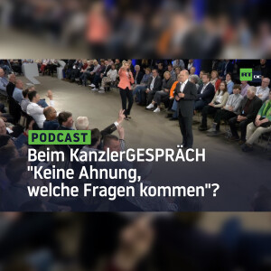 ”Keine Ahnung, welche Fragen kommen”? ”KanzlerGESPRÄCH” entpuppt sich als Luftnummer