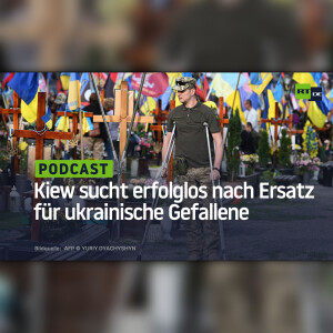 Kiew sucht erfolglos nach Ersatz für ukrainische Gefallene
