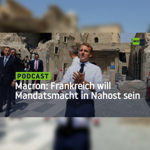 Macron auf Nahost-Konferenz in Bagdad: Frankreich will als Mandatsmacht in der Region mitreden