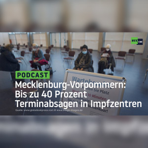 Mecklenburg-Vorpommern: Bis zu 40 Prozent Terminabsagen in Impfzentren