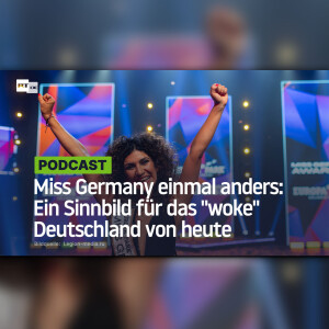 Miss Germany einmal anders: Ein Sinnbild für das 