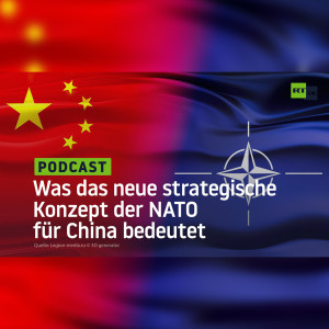 Was das neue strategische Konzept der NATO für China bedeutet