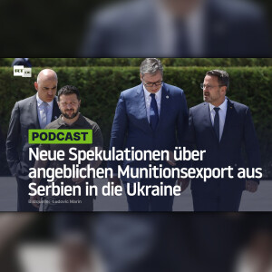 Neue Spekulationen über angeblichen Munitionsexport aus Serbien in die Ukraine