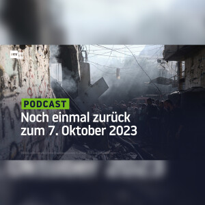 Noch einmal zurück zum 7. Oktober