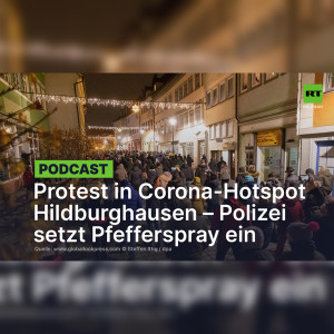 Protest in Corona-Hotspot Hildburghausen – Polizei setzt Pfefferspray ein