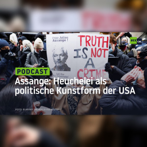 Assange: Heuchelei als politische Kunstform der USA
