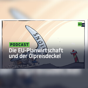 Die EU-Planwirtschaft und der Ölpreisdeckel