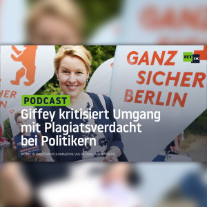 "Freiwild" wegen Plagiatsverdacht? – Franziska Giffey kritisiert "Hetze" gegen Politiker