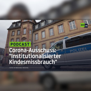 Corona-Ausschuss: "Institutionalisierter Kindesmissbrauch"