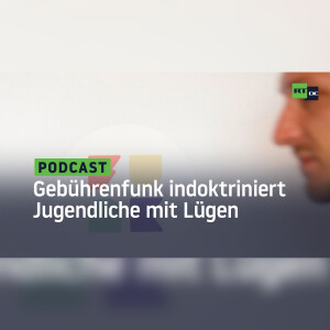 Getarnt als ”Satire”: Wie der deutsche Gebührenfunk Jugendliche mit Lügen indoktriniert