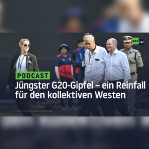 Der jüngste G20-Gipfel – ein Reinfall für den kollektiven Westen