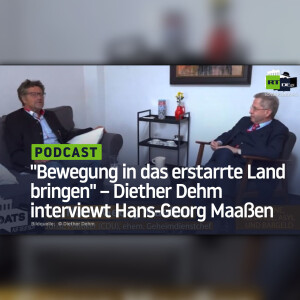 ”Bewegung in das erstarrte Land bringen” – Diether Dehm interviewt Hans-Georg Maaßen