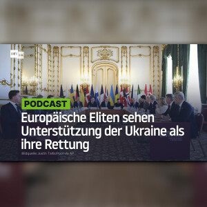 Die europäischen Eliten sehen in der Unterstützung der Ukraine ihre Rettung