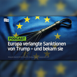 Europa verlangte Sanktionen von Trump – und bekam sie